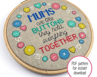 Mums Are Like Buttons Quote Cross Stitch Pattern | Modern Cross Stitch PDF Pattern for Digital Download