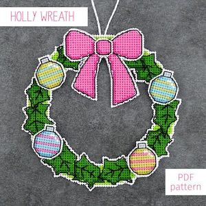 Christmas Holly Wreath Cross Stitch Pattern | Hanging Decoration Cross Stitch PDF Pattern for Digital Download (also includes flat pattern)
