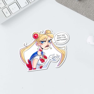 But You Didn&#39;t Do Anything - Vinyl Sticker