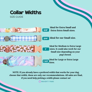 May include: Size guide for dog collars, showing different widths: 5/8", 3/4", 1", and 1 1/2". Each collar has a different pattern and buckle color. The text reads "Collar Widths" and "Size Guide".