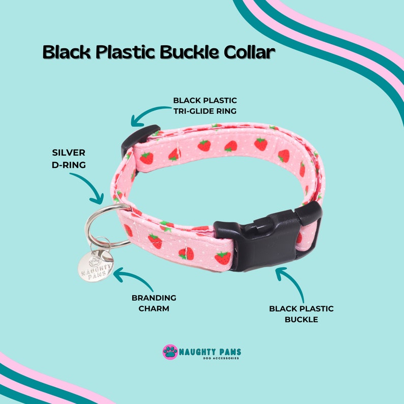 May include: A pink dog collar with a strawberry pattern, black plastic buckle, and a silver D-ring. The collar has a branding charm and a black plastic tri-glide ring. The text "Black Plastic Buckle Collar" is at the top.