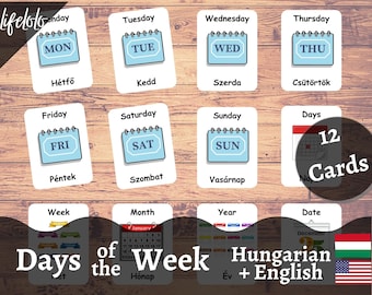 Days of the Week | HUNGARIAN | English Bilingual Cards | 12 Hungarian Flash Cards | Montessori Materials | Homeschooling -Printable Download