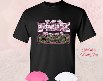Pretty In Pink Dangerous In Camo, T-Shirts T Shirt