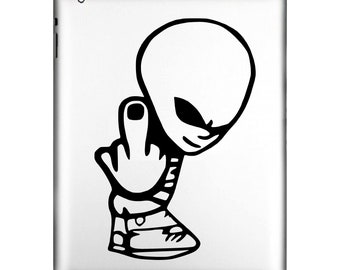 Alien Giving The Middle Finger, Flip off, Flipping the bird, Humorous, Decal Sticker