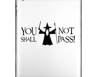 You Shall Not Pass, Wizard,  Decal Sticker for Vehicle, car, truck