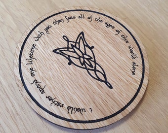 Laser cut wooden coaster. Arwen Elvish Quote - Unique Gift lasercut