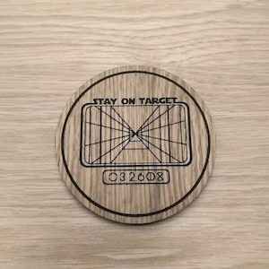 Laser cut wooden coaster. Deathstar stay on target use the force - Unique Gift lasercut