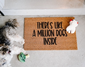 There's like a Million Dogs Inside Welcome Door Mat