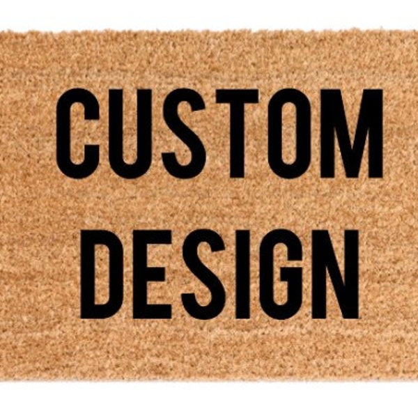 CUSTOM DESIGN Welcome Door Mat