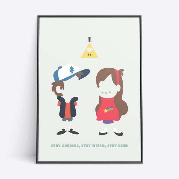 Gravity Falls - Stay Curious - Poster Wall Art Print
