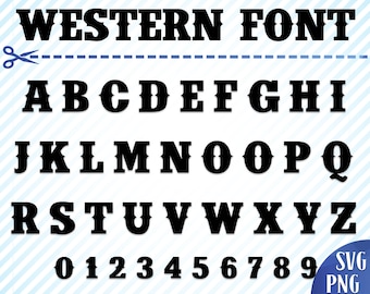Western Font Svg Cowboy Font Svg Western Alphabet Letters Svg Texas Font Svg Wild West Font Svg Serif Print Files Western Monogram Svg Download Free Fonts Free Typography Script