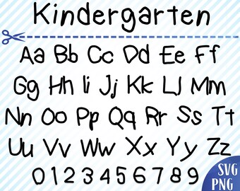Kindergarten svg monogram Kids font svg Kids alphabet svg Font writing svg Handwritten svg font School font svg Silhouette Cricut cut files