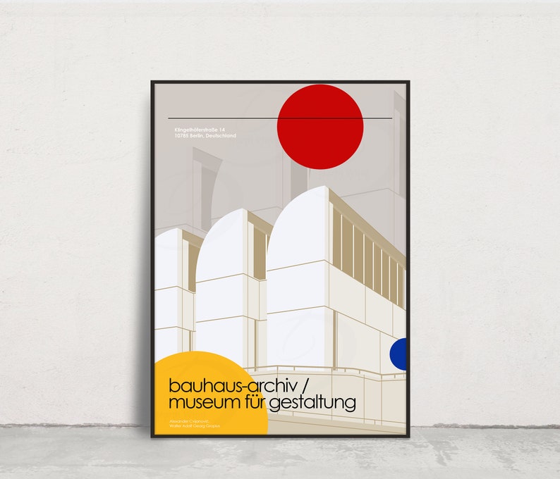 May include: A minimalist poster with a white building with rounded windows and a red circle in the top left corner. The text "bauhaus-archiv/ museum f&uuml;r gestaltung" is in the bottom center of the poster.