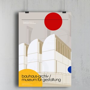 May include: A minimalist poster with a white, beige, and brown geometric design of a building. The poster has a red circle in the top right corner and the text "bauhaus-archiv/ museum f&uuml;r gestaltung" in yellow at the bottom. The text "Altenh&ouml;ferstra&szlig;e 14, 10785 Berlin, Deutschland" is in small black text in the top left corner.