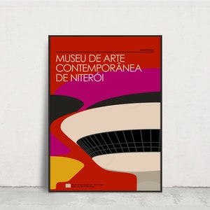 May include: A red, yellow, black, and white poster with a graphic illustration of the Museu de Arte Contempor&acirc;nea de Niter&oacute;i, a modern art museum in Rio de Janeiro, Brazil. The poster features the text "Museu de Arte Contempor&acirc;nea de Niter&oacute;i" in black.