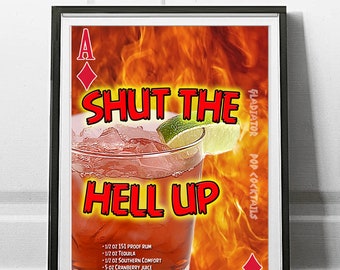 Shut the Hell Up - Pop Cocktails Poster Drink Print