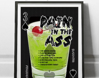 Pain in the Ass - Pop Cocktails Poker Cocktail Poster