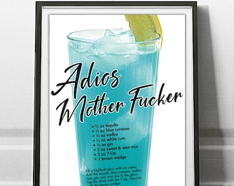 Adios MotherFucker Cocktail Masterpiece Drink Poster by Pop Cocktails