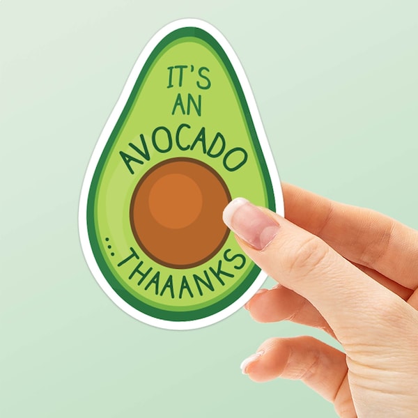 It's An Avocado, Thanks Vine Sticker, Funny Vine Quotes, Internet Meme Sticker for Hydroflask, Pop Culture Laptop Decals