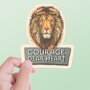 Courage Dear Heart Aslan Quote Sticker, CS Lewis Sticker for Hydroflask, Narnia Laptop Decals, Christian Book Lover Gift, Literary Quotes