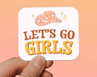 Let's Go Girls Sticker for Hydroflask - Cute Country Music Laptop Decals - Disco Cowgirl The Last Rodeo Theme Bachelorette Party Favors