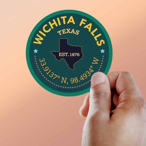 Wichita Falls Texas Coordinates Sticker Round TX Decal for Hydroflask & Tumbler, North Texas Dallas San Antonio ATX Souvenir Sticker