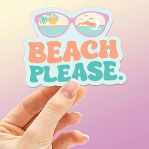 Adesivo divertente "Beach Please" per Hydroflask - Simpatico adesivo in vinile per i bagnanti della California meridionale, della Florida o della costa del New Jersey