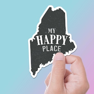 My Happy Place Maine Sticker - Cute Maine State Outline Sticker for Hydroflask, Portland Bangor ME Laptop Decal
