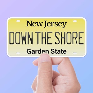 Down the Shore NJ License Plate Sticker, Cute Jersey Shore Stickers for Hydroflask, New Jersey Quotes, NJ Beaches Vinyl Decals for Laptop