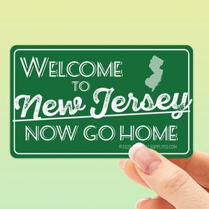 Adesivo "Benvenuti nel New Jersey, ora tornate a casa" - Adesivo NJ Turnpike per Hydroflask - Adesivo paraurti per la costa orientale, la costa del Jersey e il sud del Jersey