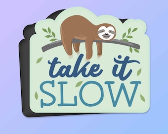 Take It Slow Sloth Magnet for Car - Cute Flexible Fridge Magnets for Car - Sloth Quote Artwork - Cute Gift for Kids - Unique Office Gift