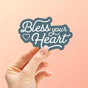 Adesivo Bless Your Heart - Adesivo engraçado do sul para garrafa de água Hydroflask - Adesivo de para-choque com citação fofa