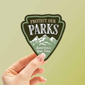 Protect Our Parks Sticker, Arrowhead National Park Decal, Public Lands Conservation Sticker, Cool Gift for Hikers and Campers