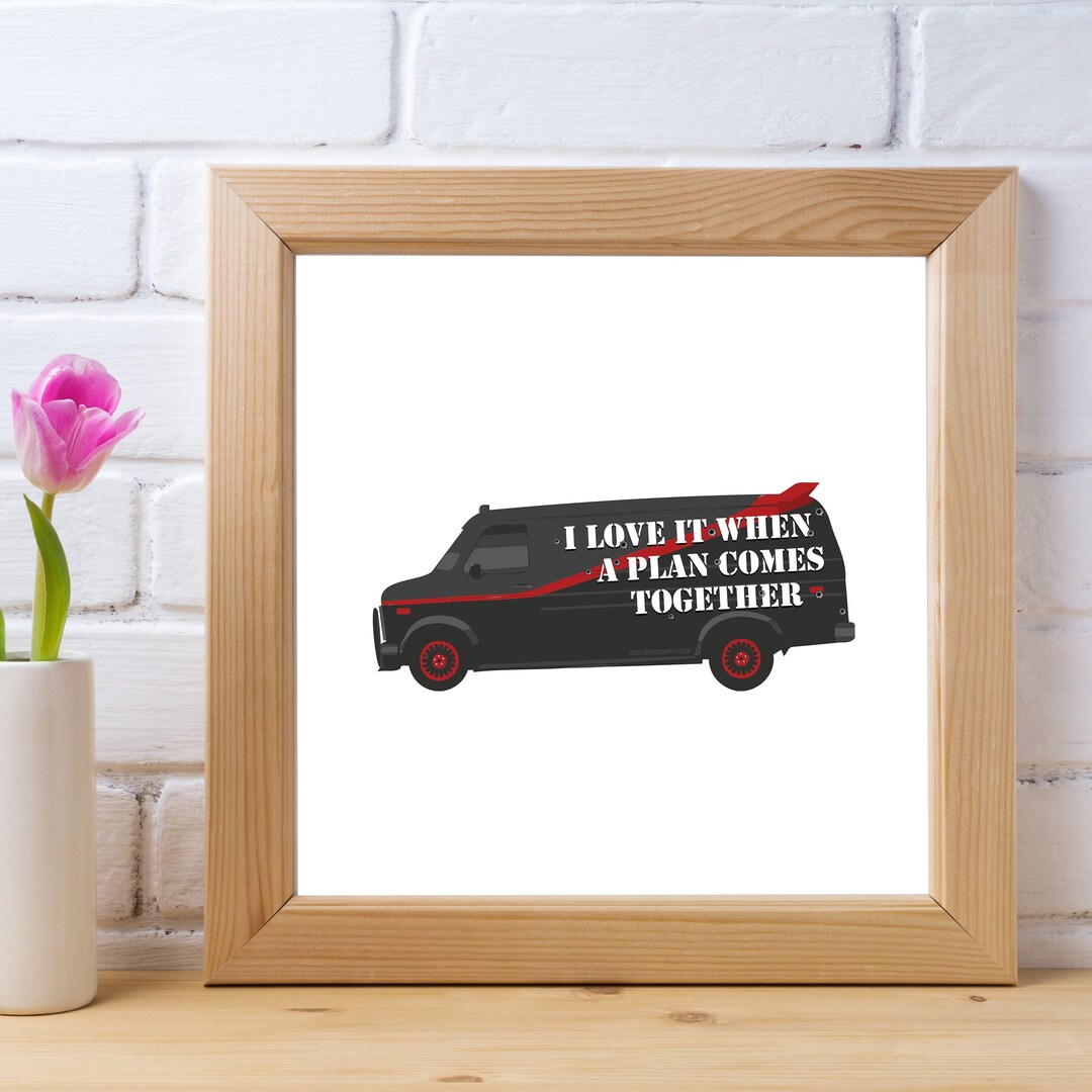 I Love It When a Plan Comes Together Quote Printable Wall Art, 80s TV Show Artwork, Hannibal