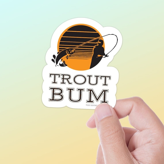 Trout Bum Fly Fishing Sticker, Vinyl Trout Fishing Sticker for
