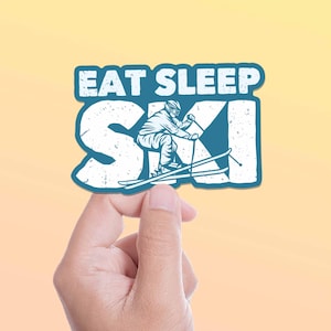Eat Sleep Ski Winter Sports Sticker - Downhill, Cross Country, Backcountry Skiing Decal, Funny Water Bottle Sticker for Ski Bums