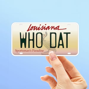 Who Dat Louisiana Bumper Sticker - New Orleans Football License Plate Sticker for Hydroflask, Laptop, Car, Water Bottle
