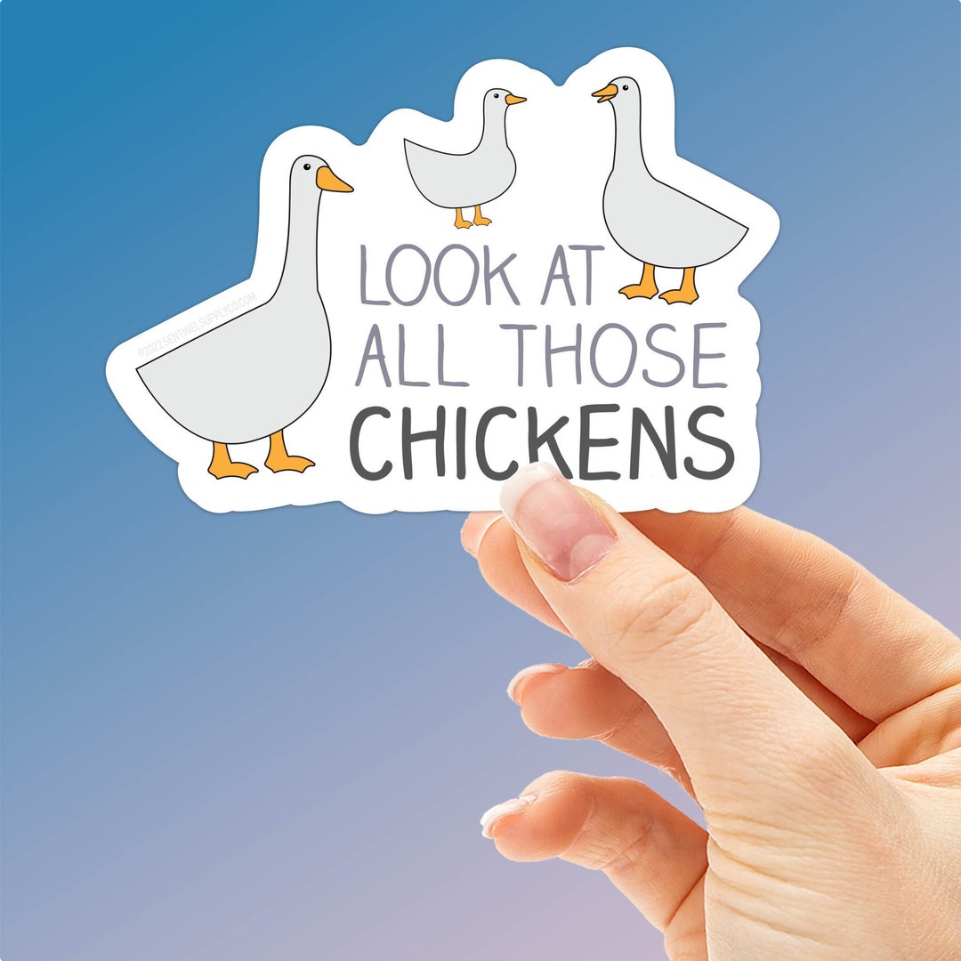 Look at All Those Chickens Vine Sticker Funny Vine Quotes Etsy