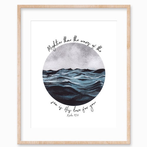 Psalm 93 4 Mightier Than the Waves of the Sea Wall Art Bible Etsy