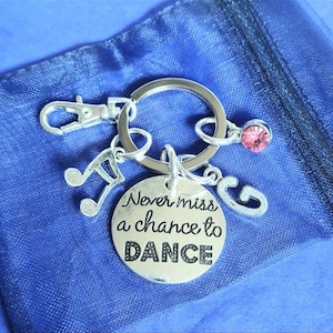 Never miss a chance to dance keyring with initial birthstone personalised gift silver gift for her