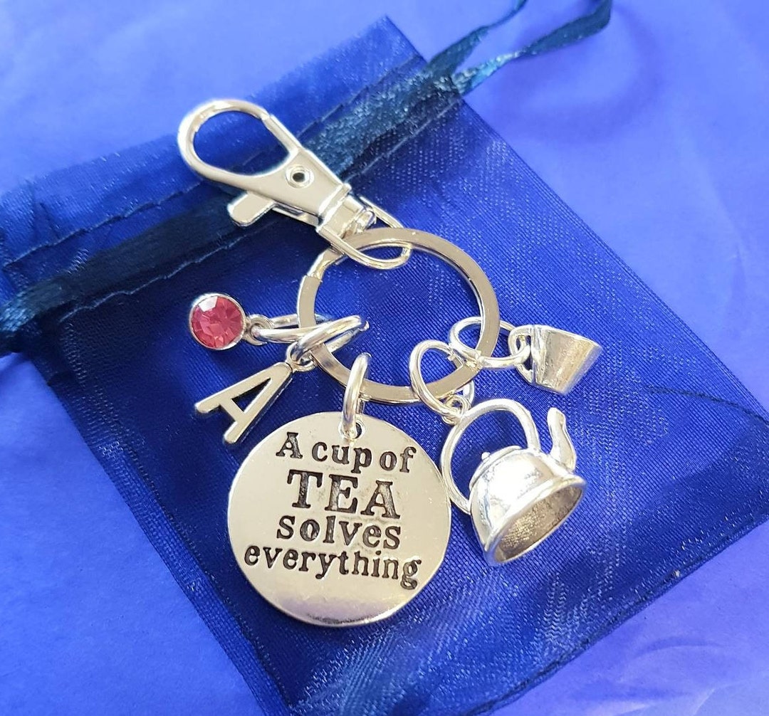 Tea Lovers Gift Cup of Tea Solves Everything Keyring Etsy