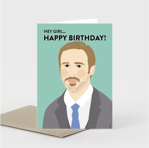Ryan Gosling Birthday Card