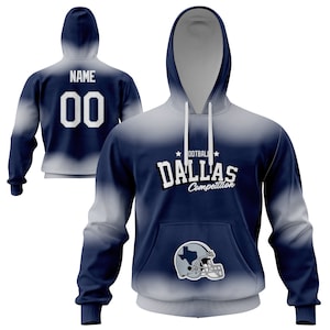 Dallas Hoodie,Dallas Sweatshirts,Custom Dallas Hoodie City Sweatshirts,Design Your Own Sweatshirt Gifts for fotball fans.