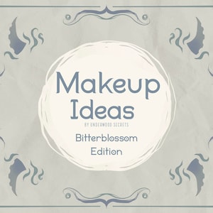 Makeup Ideas: Bitterblossom edition