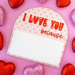I Love You Because Dry Erase Sign, Valentine&#39;s Day Sign, Mini Love Message Sign, Valentines Basket Ideas