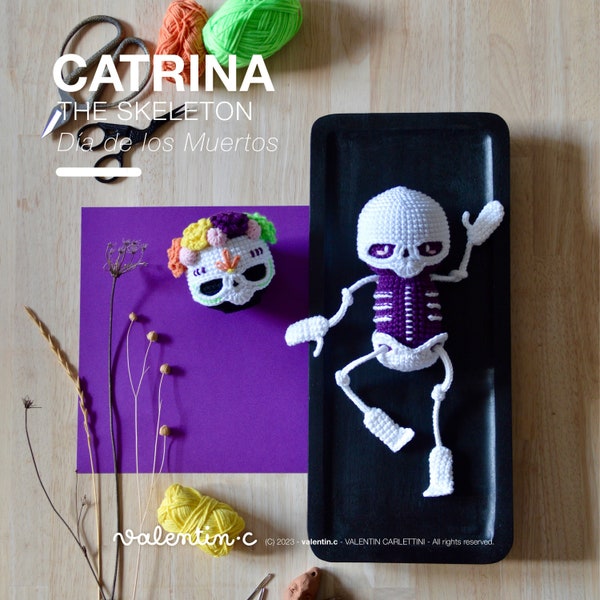 CATRINA, el esqueleto - Día de los Muertos - Patrón de Ganchillo Amigurumi - valentin.c