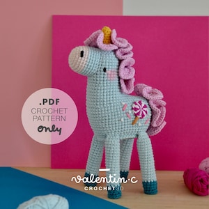 LOLIE SUGAR, la licorne fun, pop et sucrée - Crochet Pattern Amigurumi - valentin.c