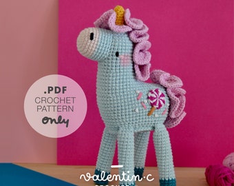 LOLIE SUGAR, the sweet, pop and fun unicorn - Crochet Pattern Amigurumi - valentin.c
