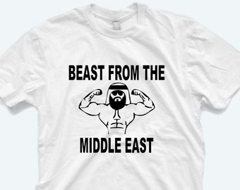 Funny Middle Eastern Gym Shirt: Beast From The Middle East