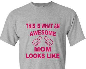 Voici à quoi ressemble une maman géniale, chemise de maman, t-shirt de maman, chemises unisexes, chemise de maman géniale, cadeau de Noël, cadeau d’Aïd, cadeau d’anniversaire
